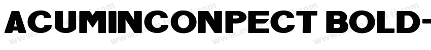 acuminconpect bold字体转换